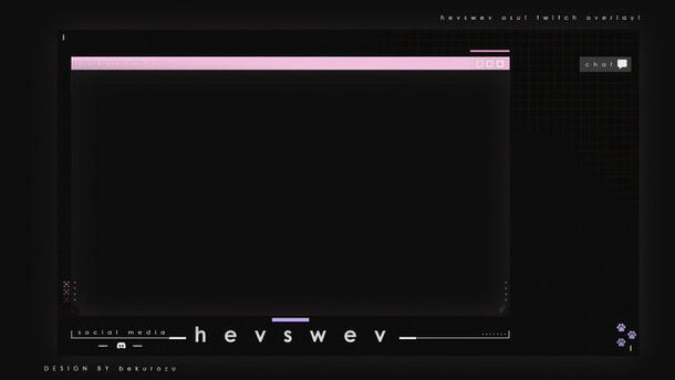 hevswev 2021 Twitch Overlay